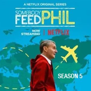 菲尔来蹭饭 Somebody Feed Phil[第五季共5集][1080P][英语中字]