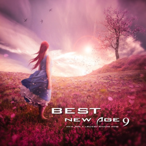 VA-最佳新世纪 Best New Age 9(2018)[FLAC]