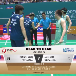 2025年 中国公开赛 QF 万炜聪&郑凯文[马来西亚] vs [马来西亚]谢定峰&苏伟译