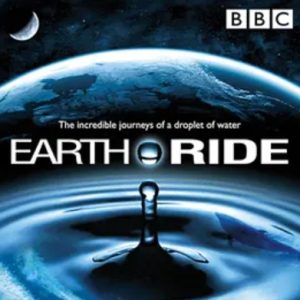 地球水之旅 Earth Ride 2003年[全1集][BBC纪录片]