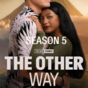 90天未婚夫：另一种方式/离开美国结婚 90 Day Fiance：The Other Way[第5季共24集][英语中字][1080P]