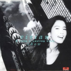 周慧敏1991-A LONG & LASTING LOVE[香港复黑王版][WAV+CUE]