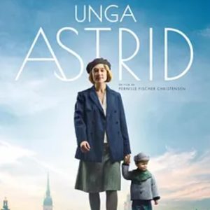 关于阿斯特丽德 Unga Astrid (2018)