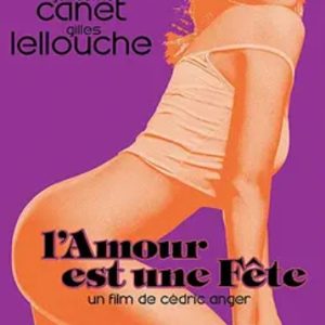 爱是一场盛宴 L’amour est une fête (2018)