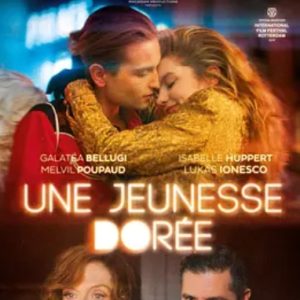 金色韶华 Une jeunesse dorée (2019)