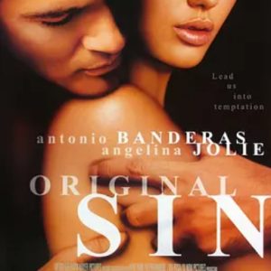 原罪 Original Sin (2001)