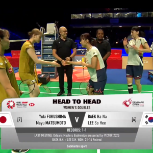 2025年 丹麦公开赛 SF 福岛由纪&松本麻佑[日本] vs [韩国]白荷娜&李绍希