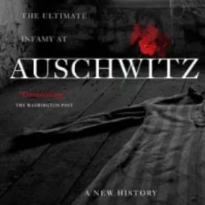 奥斯威辛：纳粹的最终解决方案 Auschwitz: The Nazis and the ‘Final Solution’ (2005)