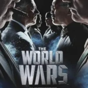 世界大战 The World Wars‎ 2014[3集][历史频道纪录片][原声配音中英双字][720P]