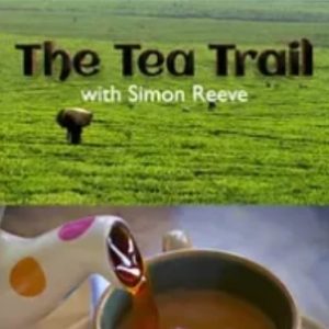 西蒙·里夫茶叶之旅[1集][BBC纪录片][原声配音中英双字][720P]