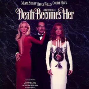 飞越长生 Death Becomes Her (1992)