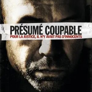 推定有罪 Présumé coupable (2011)