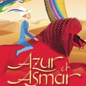 阿祖尔和阿斯马尔 Azur et Asmar (2006)