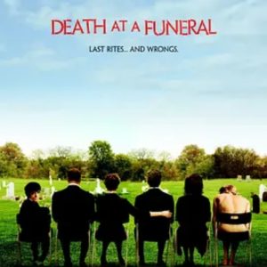 葬礼上的死亡 Death at a Funeral (2007)