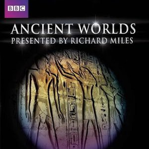 古代世界 Ancient Worlds 2010[6集][BBC纪录片][国语/英语配音中英双字][1080P]