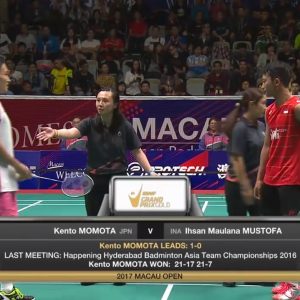 2017年 澳门公开赛 桃田贤斗[日本] vs [印尼]伊赫桑·毛拉纳·穆斯托法
