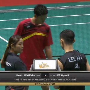 2017年 澳门公开赛 桃田贤斗[日本] vs [韩国]李炫一