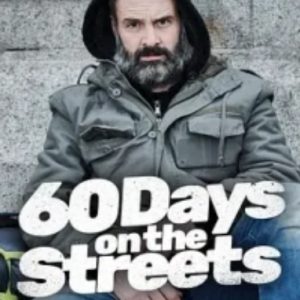 街道流浪60天/街道60天/街道生存60天[3集][探索纪录片][英语中字][原版1080p]