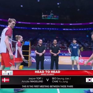 2025年 苏迪曼杯 杰斯帕·托夫特&艾米丽·麦格兰德[丹麦] vs [韩国]徐承宰&蔡侑玎