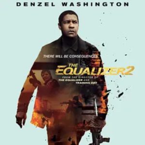 伸冤人2 The Equalizer 2 (2018)