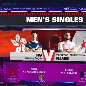2025年 苏迪曼杯 伍家朗[中国香港] vs [阿尔及利亚]贝拉尔比