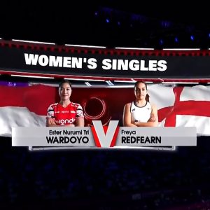 2025年 苏迪曼杯 埃斯特·瓦尔多约[印度尼西亚] vs [英格兰]弗雷娅·雷德费恩