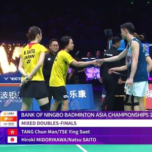 2025年 亚洲锦标赛 邓俊文&谢影雪[中国香港] vs [日本]绿川大辉&斋藤夏