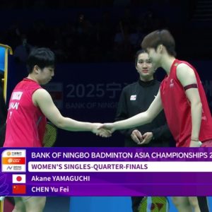 2025年 亚洲锦标赛 山口茜[日本] vs [中国]陈雨菲