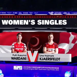2025年 苏迪曼杯 普特里·库苏玛·瓦尔达尼[印尼] vs [丹麦]莱恩·霍伊马克·杰克斯菲德