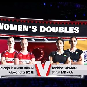 2025年 苏迪曼杯 娜塔西亚·安东尼森&亚历山德拉·博尔[丹麦] vs [印度]塔尼莎·克拉斯托&施鲁蒂·米什拉
