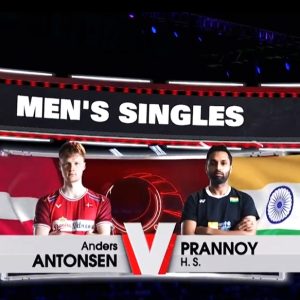 2025年 苏迪曼杯 安东森[丹麦] vs [印度]普兰诺伊·哈塞纳·苏尼尔·库马尔