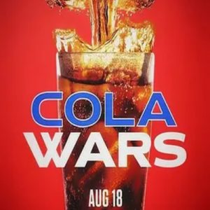 可口VS百事 可乐之战 Cola Wars 2019 [全1集][英语配音中英双字幕][720P]