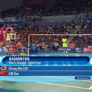 2014年 仁川亚运会 林丹[中国] vs [马来西亚]李宗伟