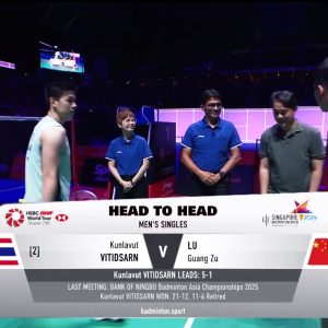 2025年 新加坡公开赛 昆拉武特·威提讪[泰国] vs [中国]陆光祖