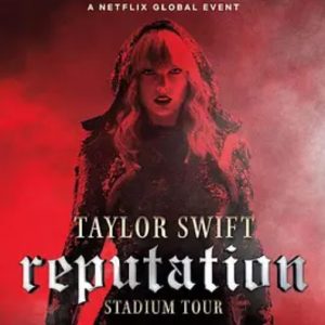 泰勒·斯威夫特：“举世盛名”巡回演唱会 Taylor Swift: Reputation Stadium Tour (2018)