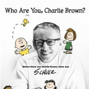 查理·布朗，你是谁？Who Are You, Charlie Brown? 2021 [1集][Apple TV+纪录片][英语配音中文字幕][1080P]