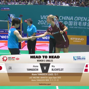 2025年 中国公开赛 R32 山口茜[日本] vs [丹麦]米娅·布里西费尔特