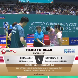 2025年 中国公开赛 R32 吴埙阀&赖洁敏[马来西亚] vs [印尼]贾法尔·希达亚图拉&费利沙·艾伯塔·纳撒尼尔·帕萨里布