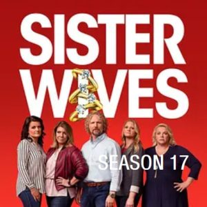 我的妻子们是好姐妹 Sister Wives [第十七季共17集][英语中字][1080P]
