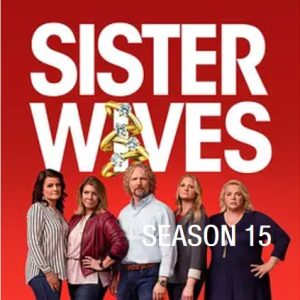 我的妻子们是好姐妹 Sister Wives [第十五季共11集][英语中字][1080P]