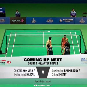 2025年 澳门公开赛 QF 钟鸿健&海卡尔·穆罕默德[马来西亚] vs [印度]萨特维克·赛拉杰·兰基雷迪&奇拉格·钱德拉谢卡尔·谢提