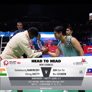 2025年 新加坡公开赛 QF 萨特维克·赛拉杰·兰基雷迪&奇拉格·钱德拉谢卡尔·谢提[印度] vs [马来西亚]吴世飞&努尔·伊祖丁·鲁姆萨尼
