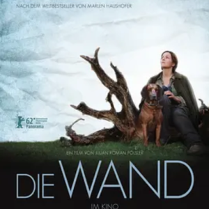 隐墙 Die Wand (2012)