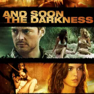 黑暗来临 And Soon the Darkness (2010)