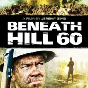 奇袭60阵地 Beneath Hill 60 (2010)