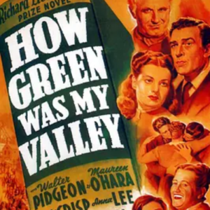 青山翠谷 How Green Was My Valley (1941)