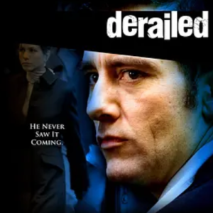 越轨追击 Derailed (2005)