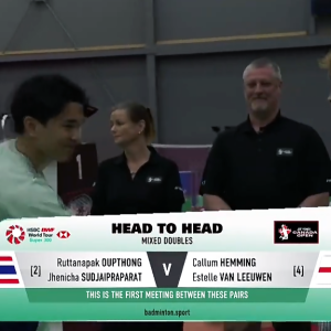 2025年 加拿大公开赛 SF 鲁塔纳帕克·欧普通&杰尼查·苏杰帕拉特[泰国] vs [丹麦]卡勒姆·亨明&埃斯特尔