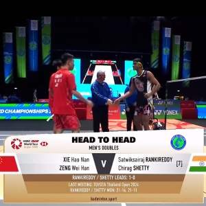 2025年 全英公开赛 R16 谢浩南&曾维瀚[中国] vs [印度]萨特维克·赛拉杰·兰基雷迪&奇拉格·钱德拉谢卡尔·谢提
