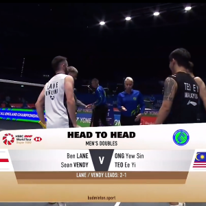2025年 全英公开赛 R32 本·莱恩&肖恩·文迪[丹麦] vs [马来西亚]王耀新&张御宇
